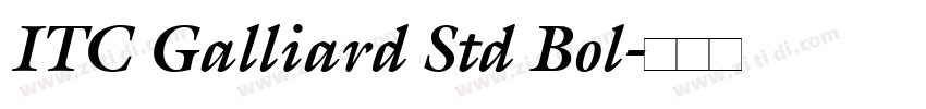 ITC Galliard Std Bol字体转换